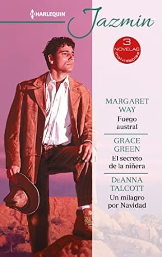 Fuego austral; El secreto de la niñera; Un milagro por Navidad