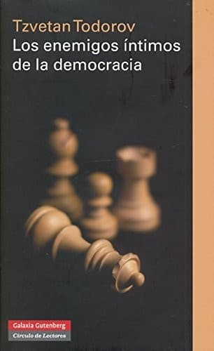 Los enemigos íntimos de la democracia