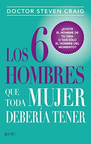 Los 6 hombres que toda mujer debería tener