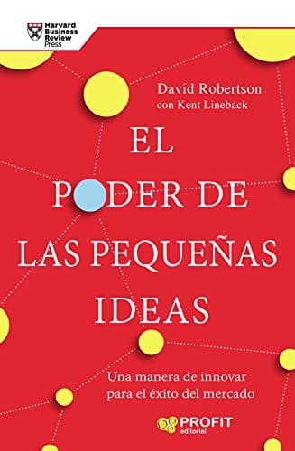 El poder de las pequeñas ideas