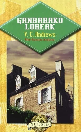 GANBARAKO LOREAK