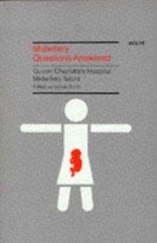 Midwifery Questions Answered