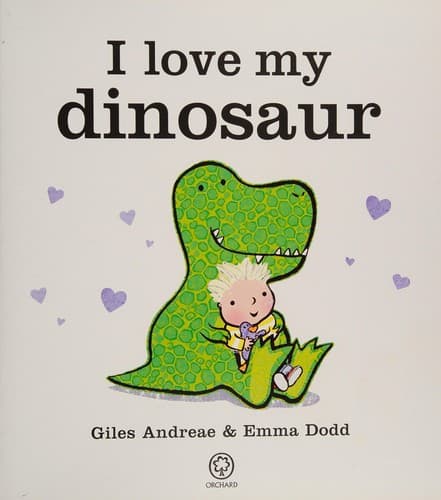 I Love My Dinosaur