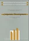 Meilensteine im Management; Milestones in Management, Corporate Development