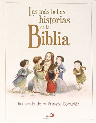 Las más bellas historias de la Biblia