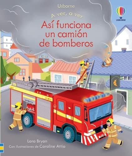 Así funciona un camión de bomberos