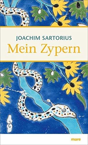 Mein Zypern, oder, Die Geckos von Bellapais