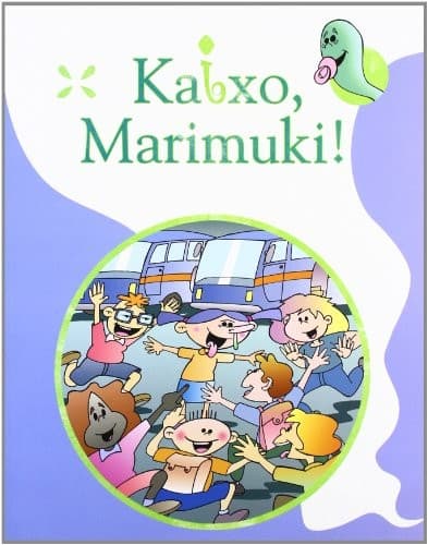 Kaixo, Marimuki! -Biz-