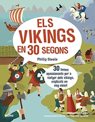 30 segons. Els vikings