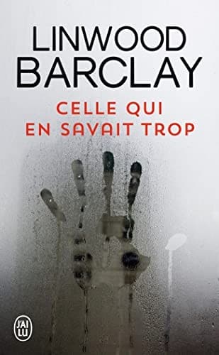 Celle qui en savait trop