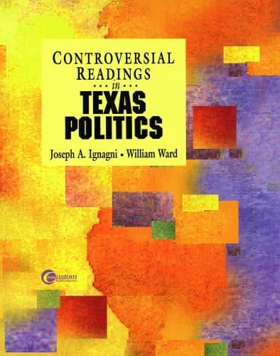 Controversial Readings In Texas Politics