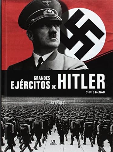 Grandes Ejércitos de Hitler