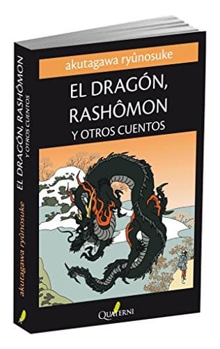 El Dragón, Rashomon y Otros Cuentos