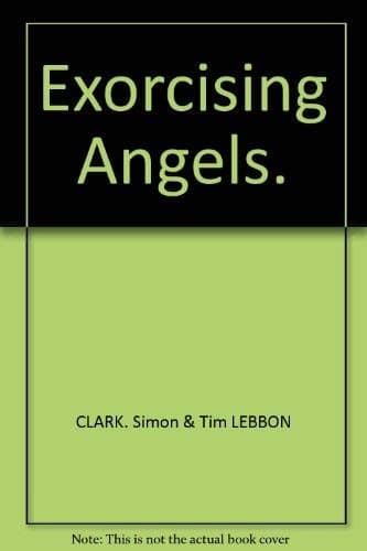 Exorcising Angels
