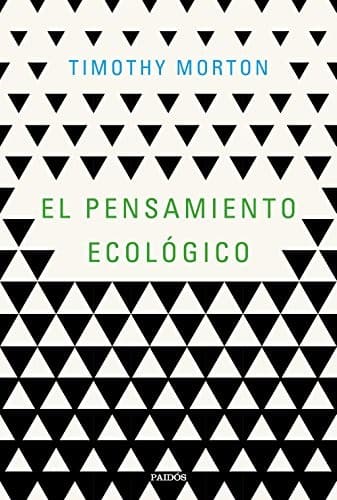 El pensamiento ecológico
