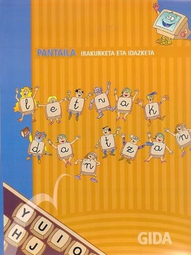 Letrak Dantzan : PANTAILA - GIDA