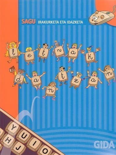 Letrak Dantzan : SAGU -GIDA-