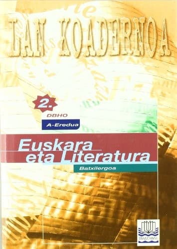 Euskara -A- DBHO 2 -Lan Koadernoa-