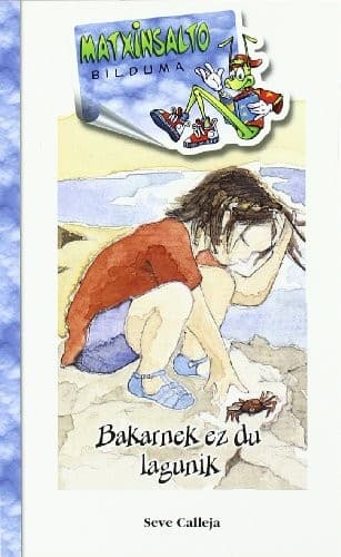 Bakarnek ez du lagunik