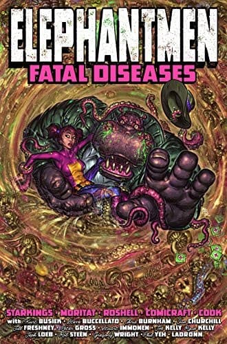 Elephantmen Volume 2 : Fatal Diseases