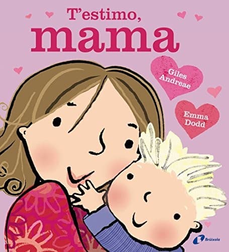 T'estimo, mama