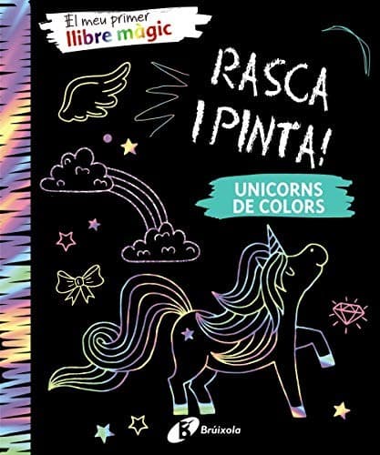 El meu primer llibre màgic. Unicorns de colors