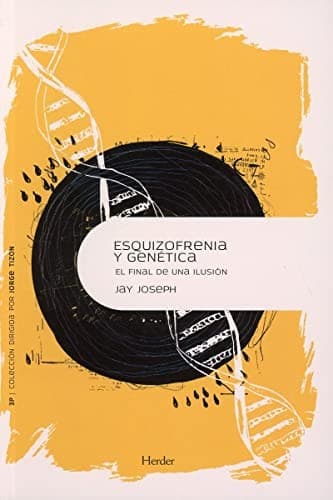 Esquizofrenia y genética
