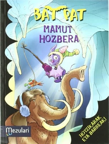 Bat Pat mamut hozbera