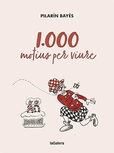 1.000 motius per viure