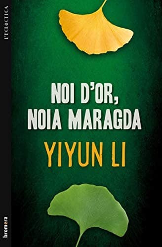 Noi d'or, noia maragda