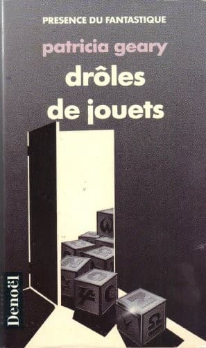 DROLES DE JOUETS
