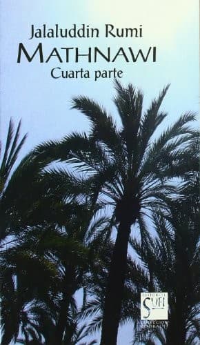 Mathnawi.Cuarta Parte
