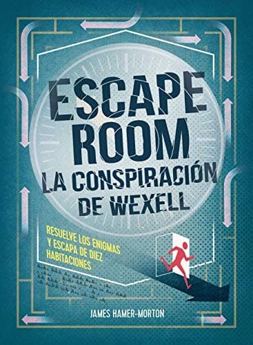 Escape room. La conspiración de Wexell
