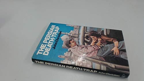 The Persian death-trap