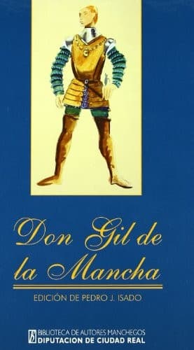 DON GIL DE LA MANCHA