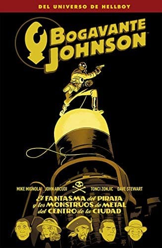 Bogavante Johnson 5. El fantasma del pirata y los monstruos del metal del centro de la ciudad