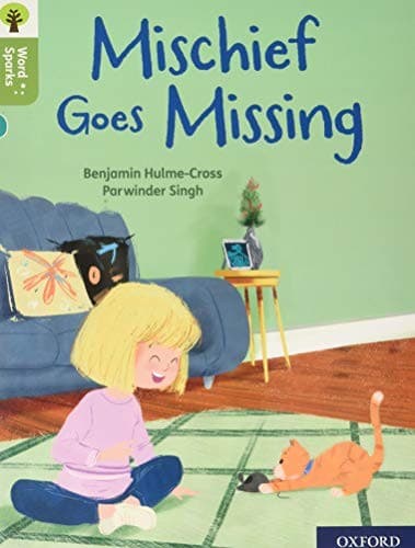Oxford Reading Tree Word Sparks : Level 7 : Mischief Goes Missing