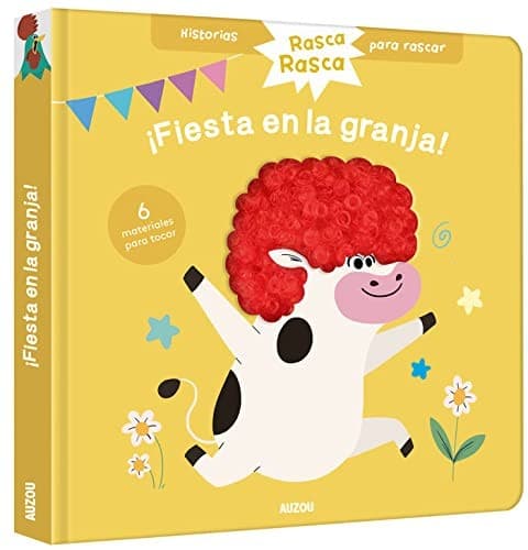 Historias para rascar. ¡Fiesta en la granja! Libro con texturas para bebés