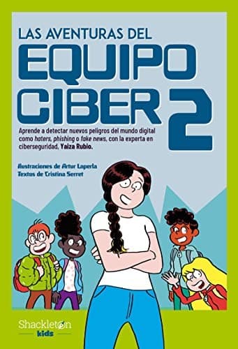 Las aventuras del Equipo Ciber 2