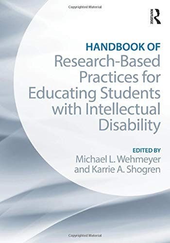 Handbook of Research-Based Practices for Educating Students with Intellectual Disability