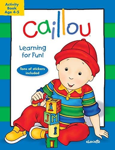 Caillou - Learning for Fun!, Ages 4-5