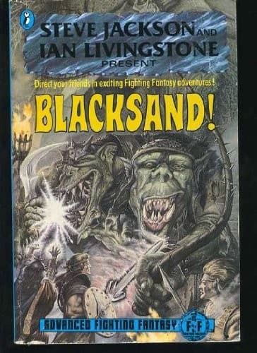 Steve Jackson and Ian Livingstone present Blacksand!