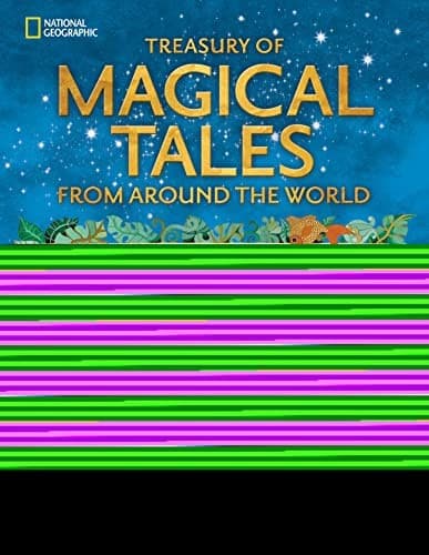 Treasury of Magical Tales from Around the World