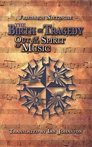 The Birth of Tragedy