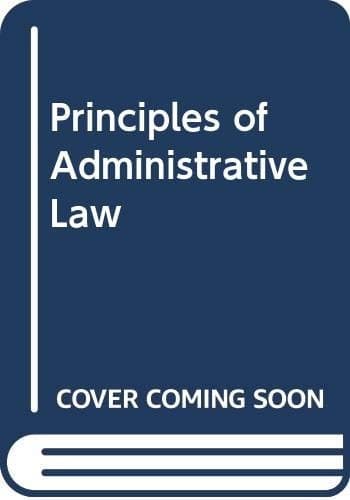 Principles of administrative law