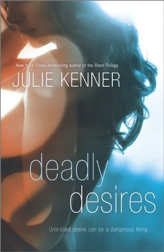 Deadly Desires