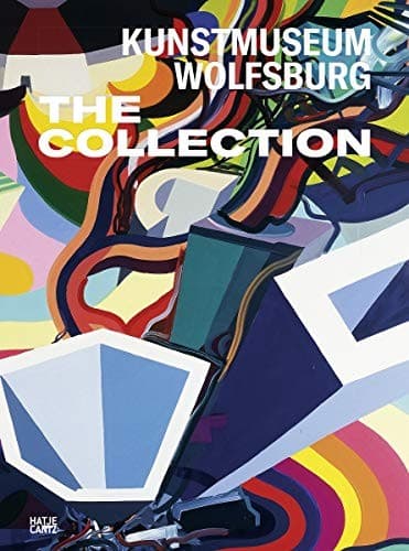 Kunstmuseum Wolfsburg : the Collection
