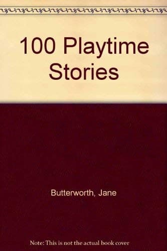 100 playtime stories