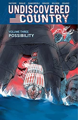 Undiscovered Country, Volume 3