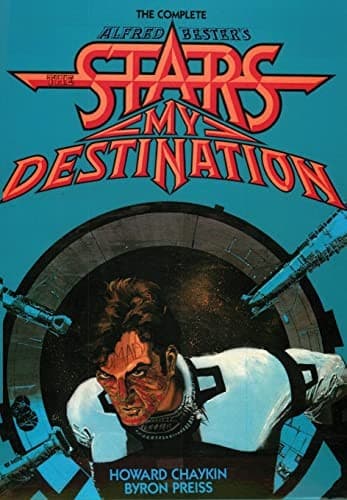 Alfred Bester's The stars my destination